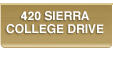 420 Sierra College Drive