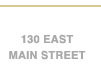 130 East Main Street